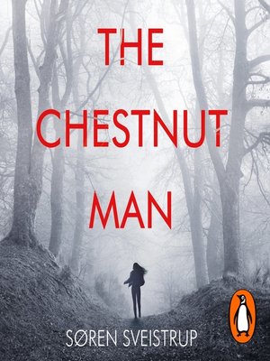 cover image of The Chestnut Man